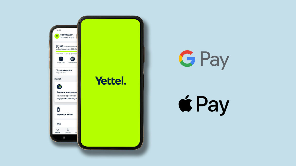Yettel става първият телеком в България с интеграция на Apple Pay и Google Pay в мобилното си приложение Yettel става първият телеком в България с интеграция на Apple Pay и Google Pay в мобилното си приложение
