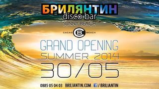 Grand Opening - <span class="highlight">Брилянтин</span> Слънчев бряг