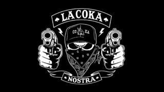 La Coka Nostrda