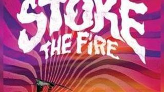 Stoke The Fire